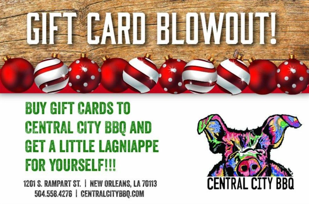 Central City BBQs Holiday Gift Card Blowout - barbecue in new orleans
