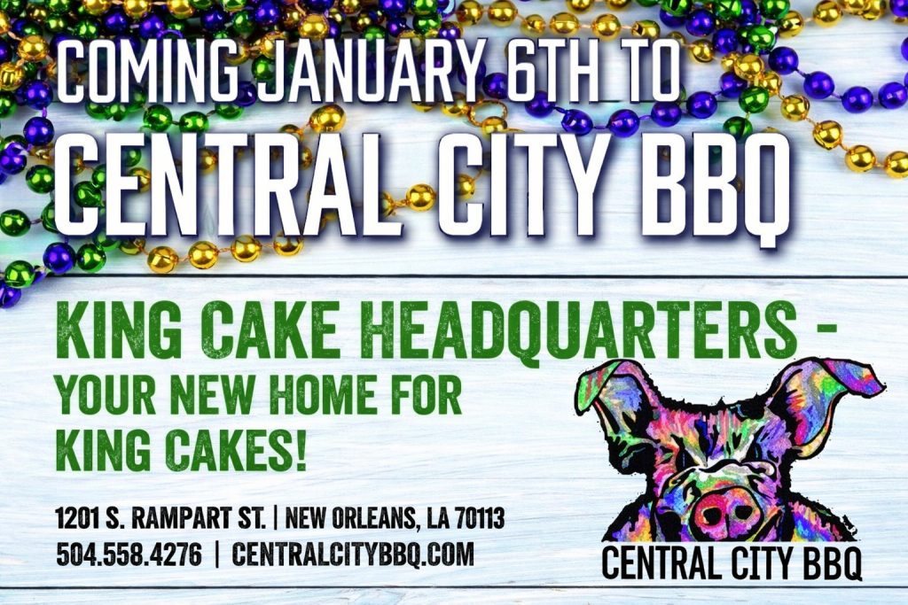 This January, King Cake Season Starts at Central City Barbecue - king cake in new orleans